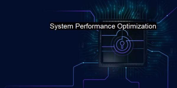 Optimize System Performance